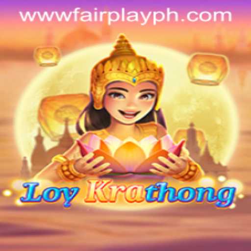 Discover the Joy of LoyKrathong: A Game Embodying FairPlay in Current Times