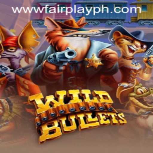 Exploring the Exciting World of WildBullets: An Adventure in FairPlay Gaming